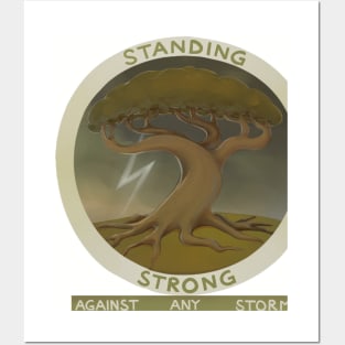 Strong As An Oak Posters and Art